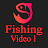 fishing video 1