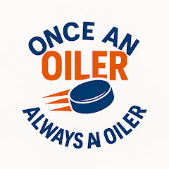 Once an Oiler Always An Oiler