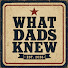 EM269kpBQsU-channel-avatar-What Dads Knew
