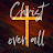Christ Over ALL