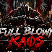 Full Blown Ka0s