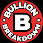 Bullion Breakdown logo