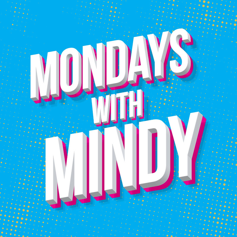 MondaysWithMindy
