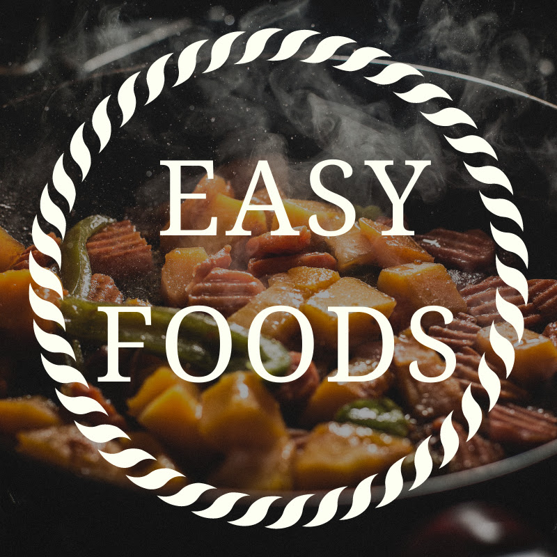 Easy Foods