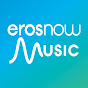 Eros Now Music