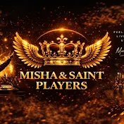 Misha & Saint Players 