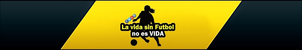 La vida sin Futbol no es VIDA YouTube channel avatar