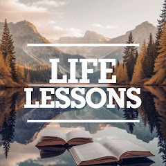 Life Lessons