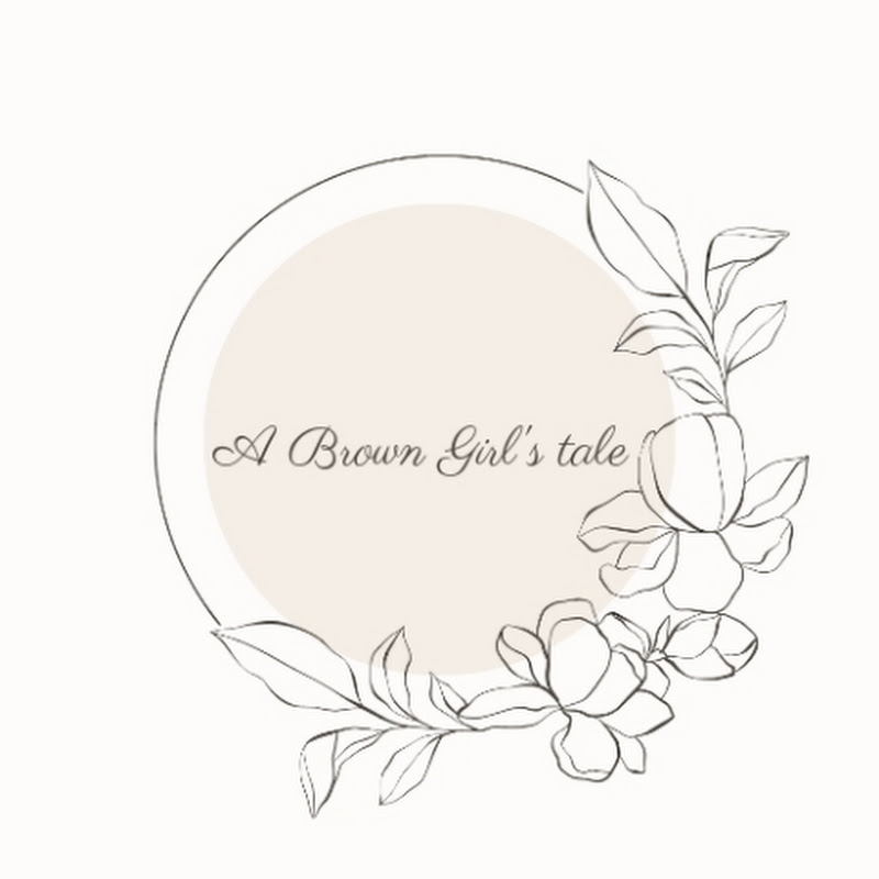 A Brown Girl's Tale 