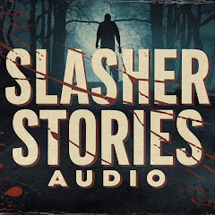 Slasher Stories Audio