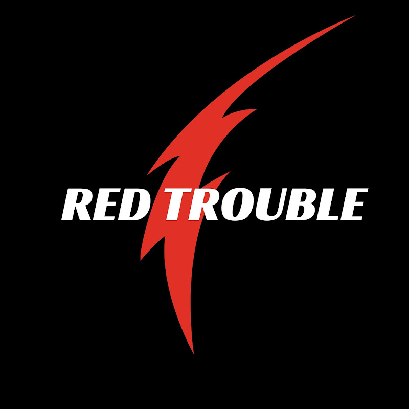 RED TROUBLE