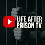 LIFE AFTER PRISON TV. logo
