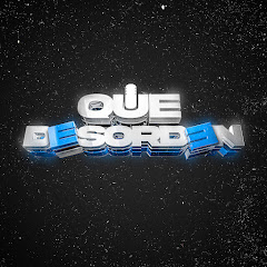Que Desorden