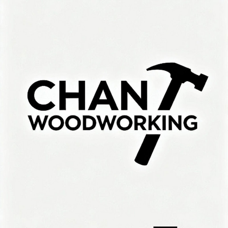 Chan woodworking 