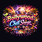 Bollywood Chill Songs 24x7