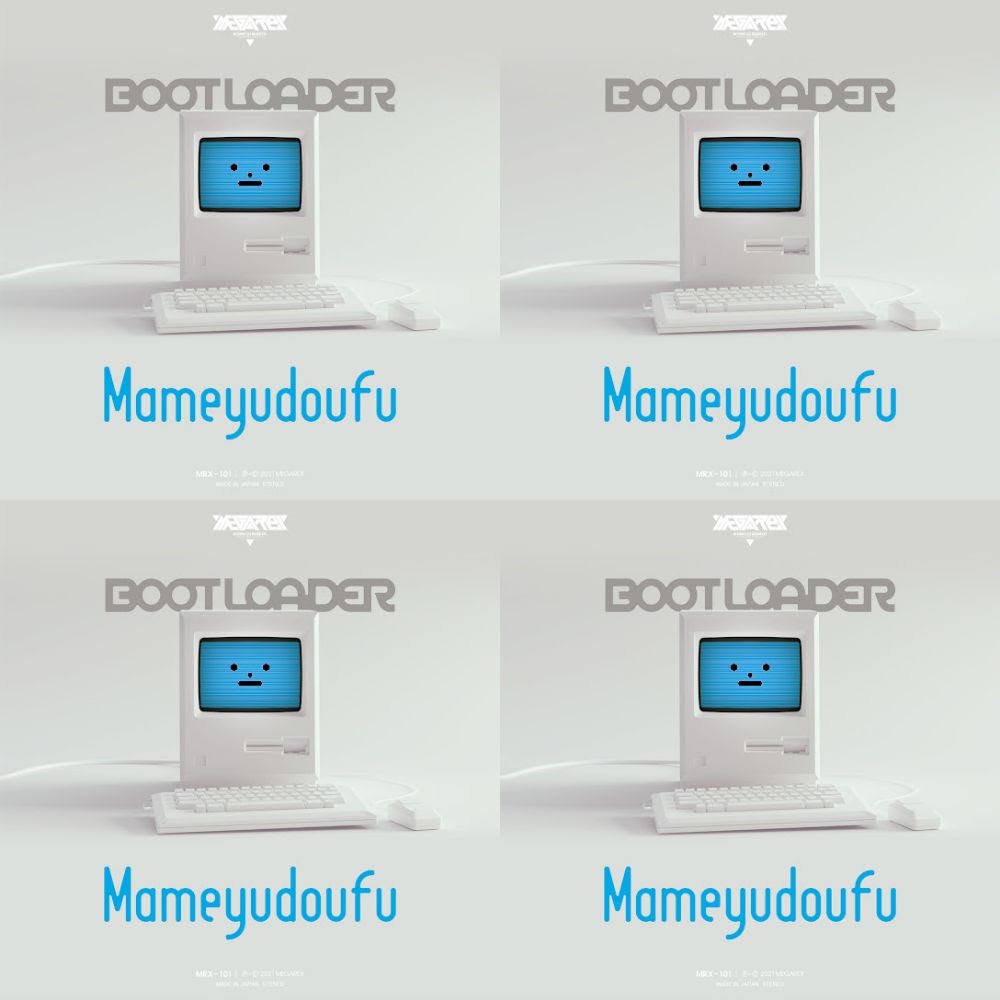 BOOT LOADER - Mameyudoufu