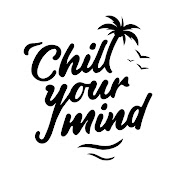 ChillYourMind Music