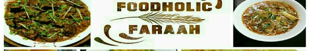 Foodholic Faraah YouTube channel avatar