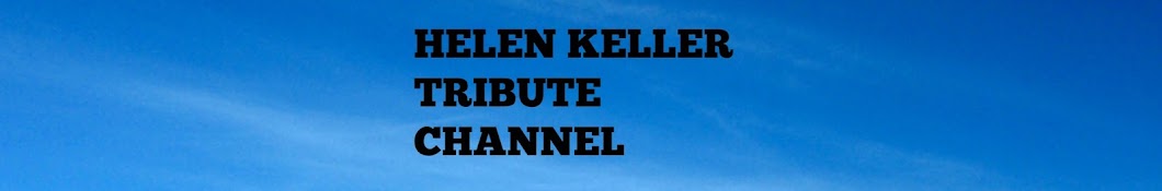 Helen Keller Аватар канала YouTube