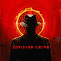 Sinister Crime
