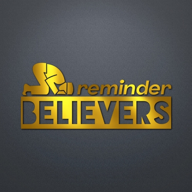 Believers Reminder