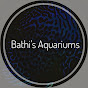 Bathi's Aquariums