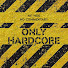 3OHbIXJFLSo-channel-avatar-Only Hardcore