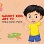 Gambit Kids Art TV