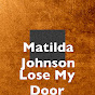 Matilda Johnson YouTube Profile Photo