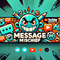 Message Mischief logo
