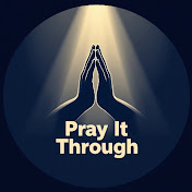 Pray It Through Daily