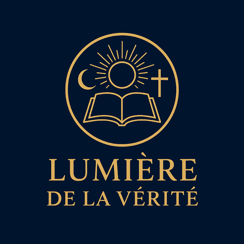 LUMIÈRE DE LA VÉRITÉ