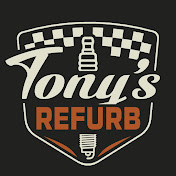 Tony’s Refurb