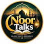 Noor Talks