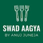 Swad Aagya By Anuj Juneja logo