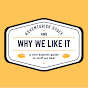 Why We Like It logo