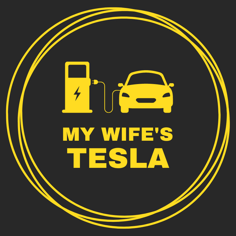 My Wife's Tesla