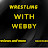 Wrestling With Webby