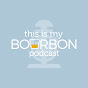 This is My Bourbon Podcast logo