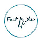 Fact In Your Life logo