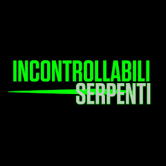 Incontrollabili Serpenti
