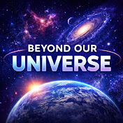 Beyond Our Universe
