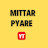 Mittar Pyare