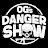 OG’s Danger Show💥 