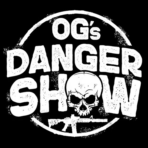 OG’s Danger Show💥