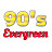 90s Evergreen