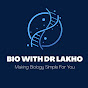 Biology with Dr Lakho logo
