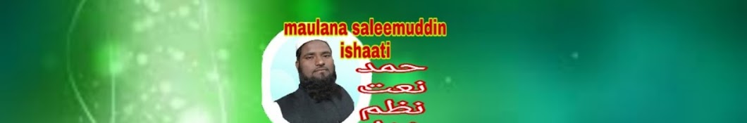 Moulana Saleemuddin Ishati YouTube 频道头像