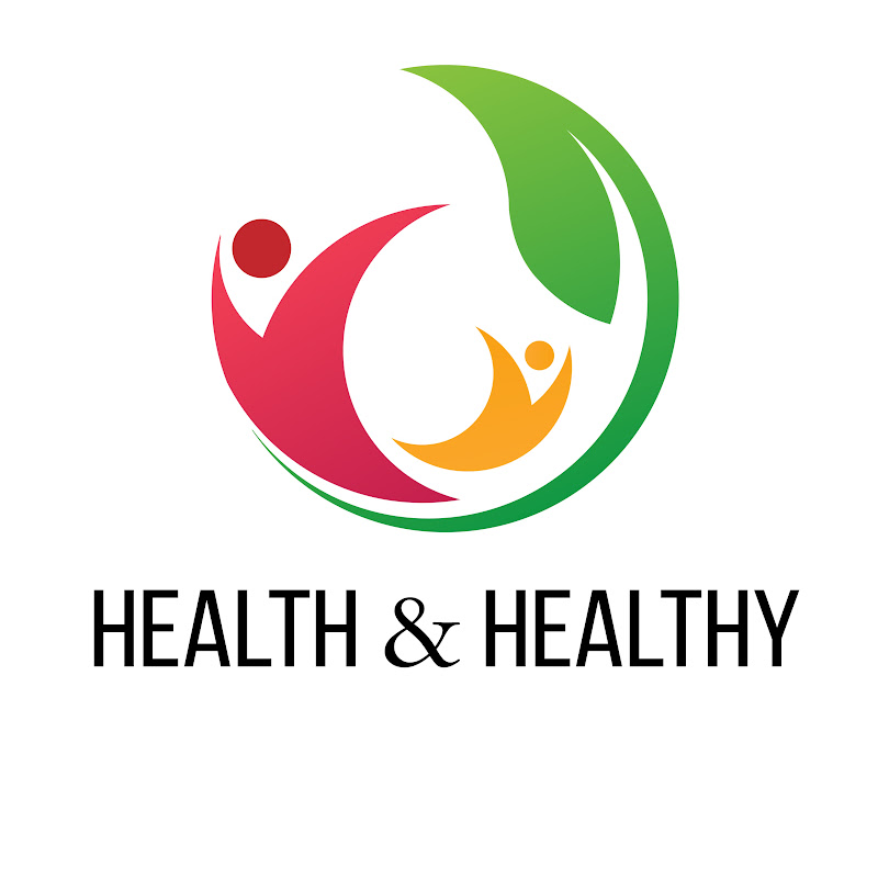 Health & Healthy