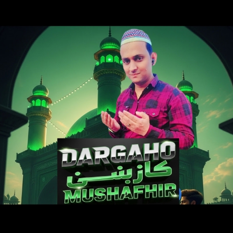 Dargahon Ka Musafir 🕊️